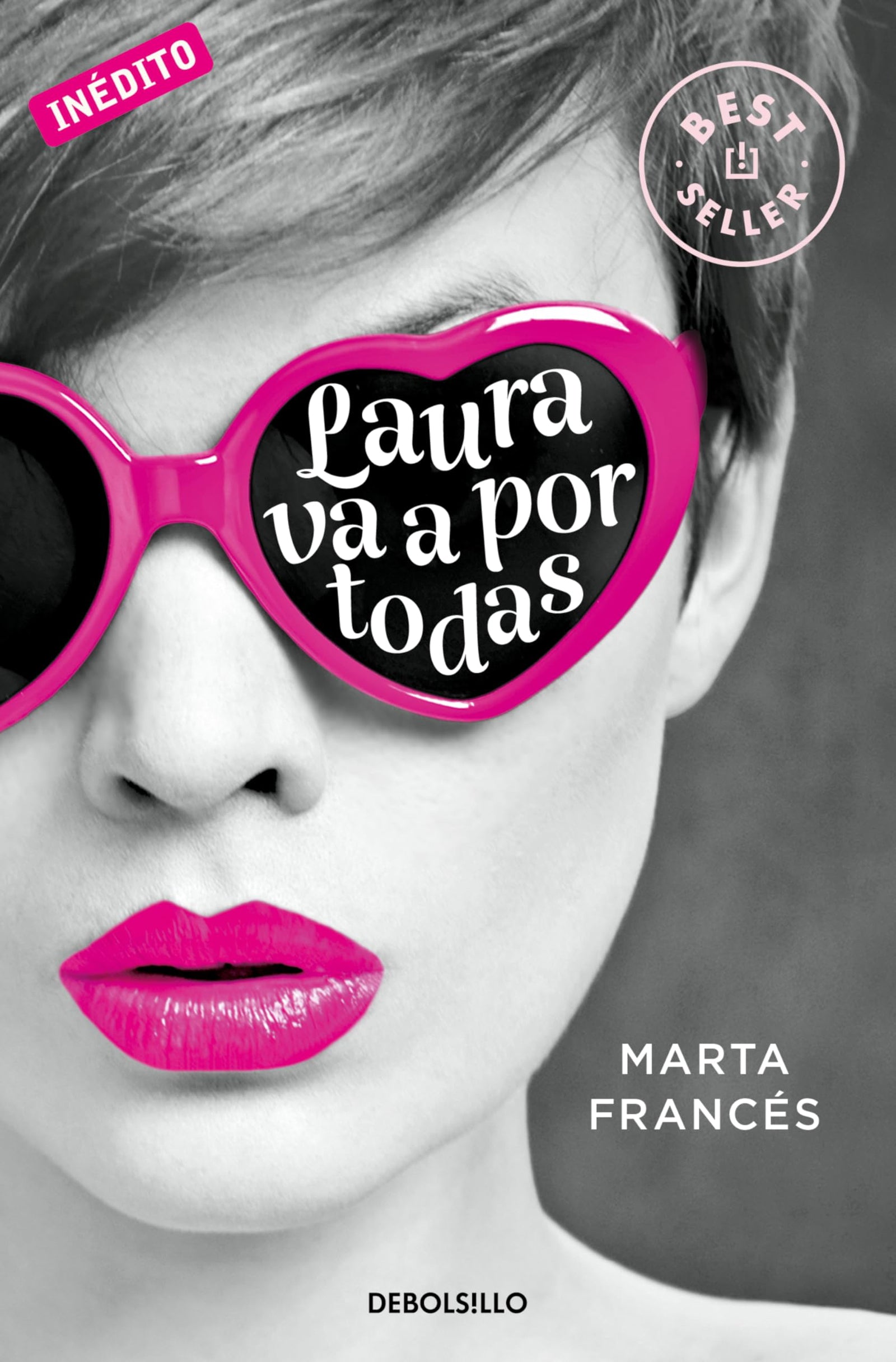 Laura va a por todas: 1 (Best Seller)