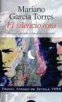 El silencio roto (Algaida Literaria)