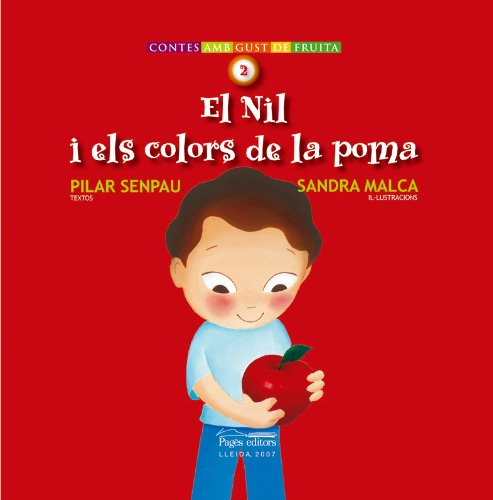 El Nil i els colors de la poma (Contes amb gust de fruita)