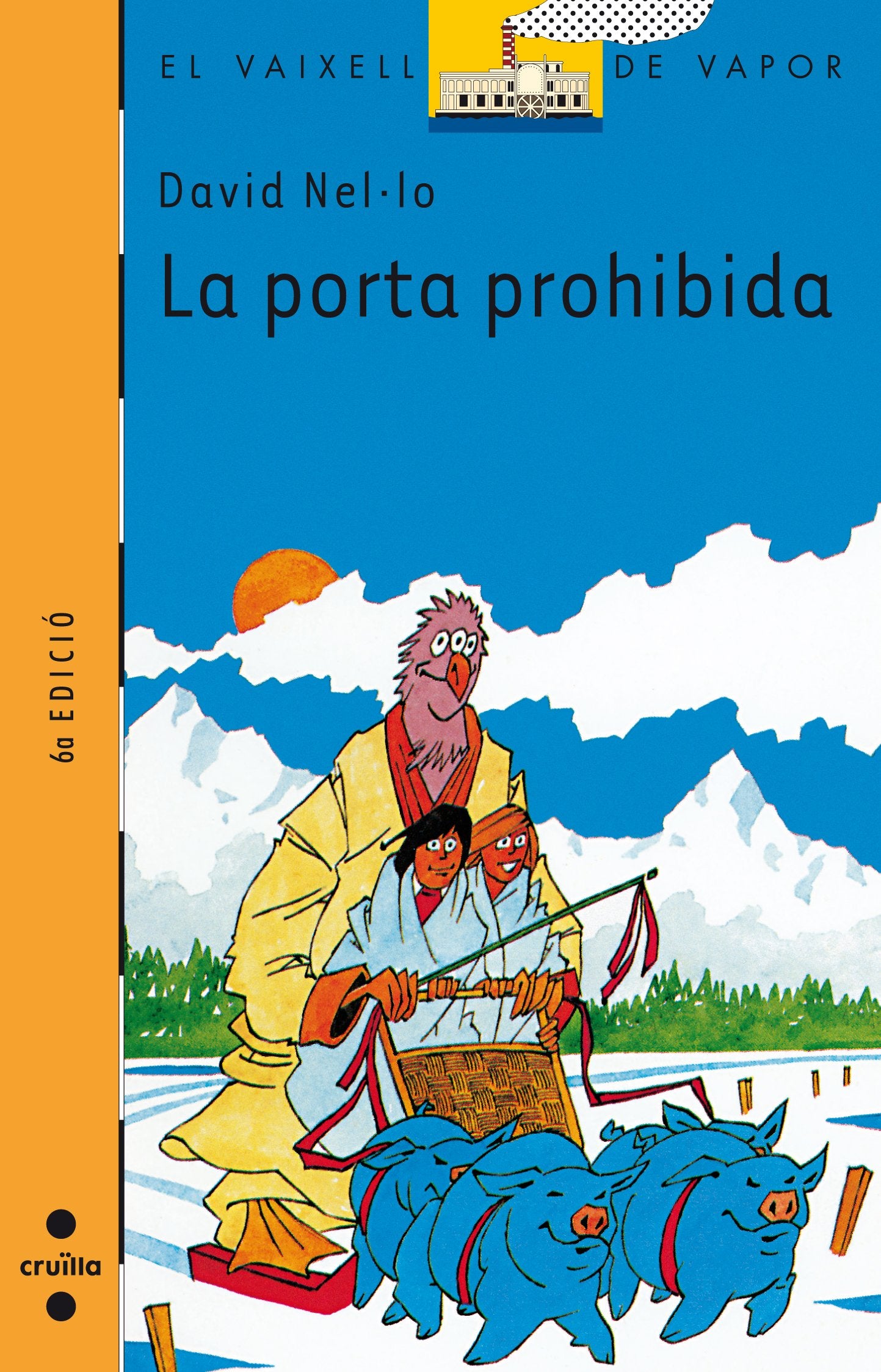 La porta prohibida (El Barco de Vapor Naranja)