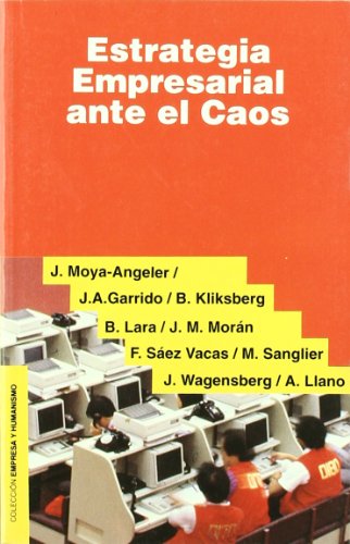 Estrategia empresarial ante el caos (Empresa y Humanismo)