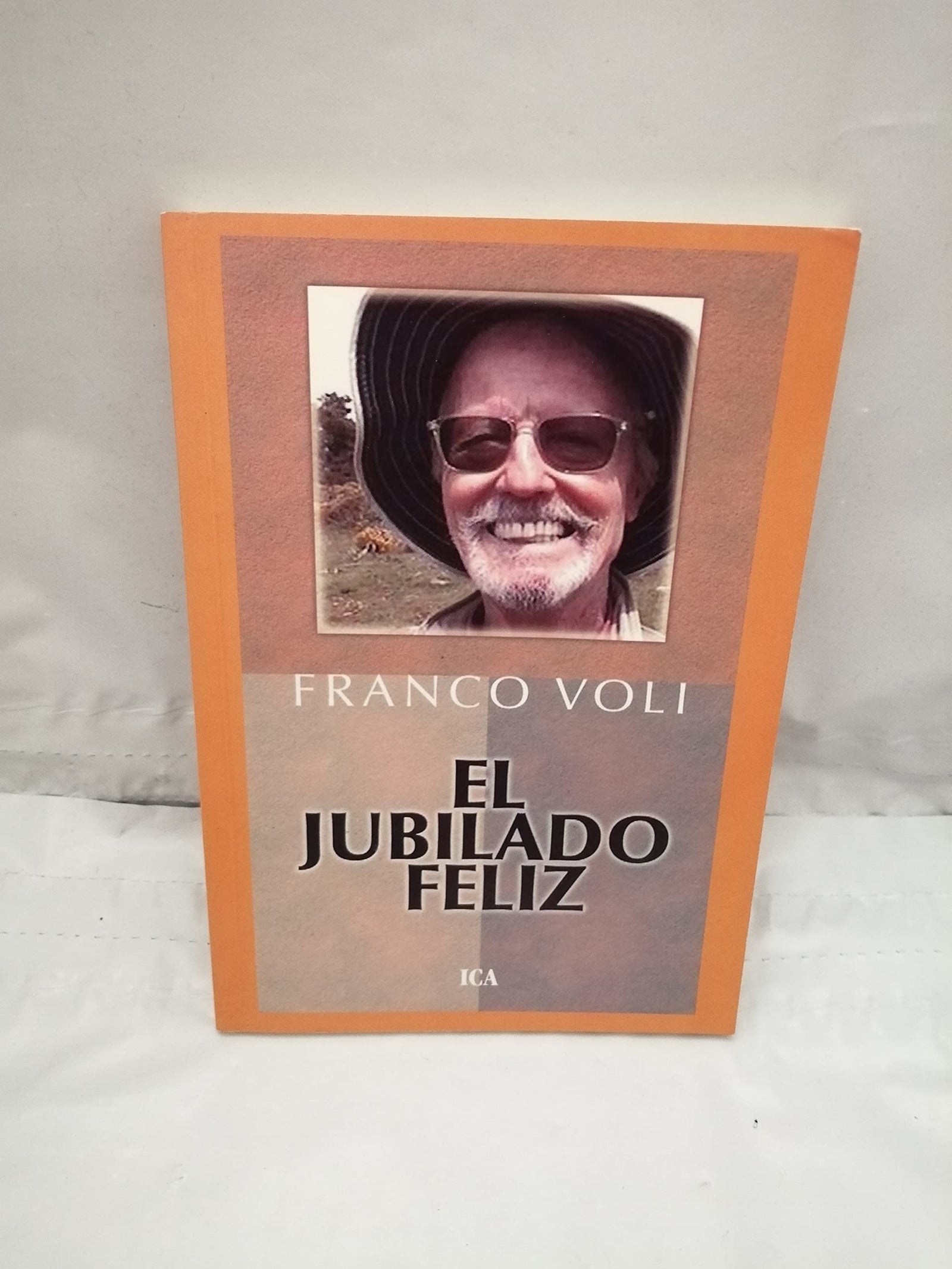 Jubilado Feliz, El