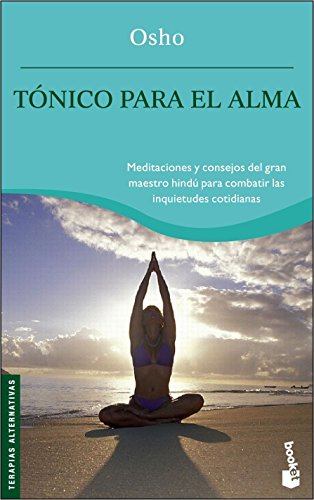 Tónico para el alma: 1 (Prácticos siglo XXI)