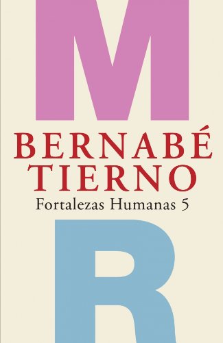 Fortalezas humanas 5 (AUTOAYUDA SUPERACION)