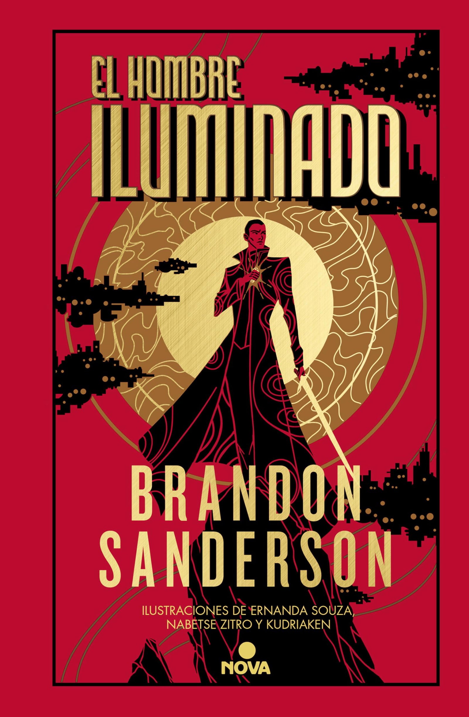 El Hombre Iluminado: Una novela del Cosmere (Nova)