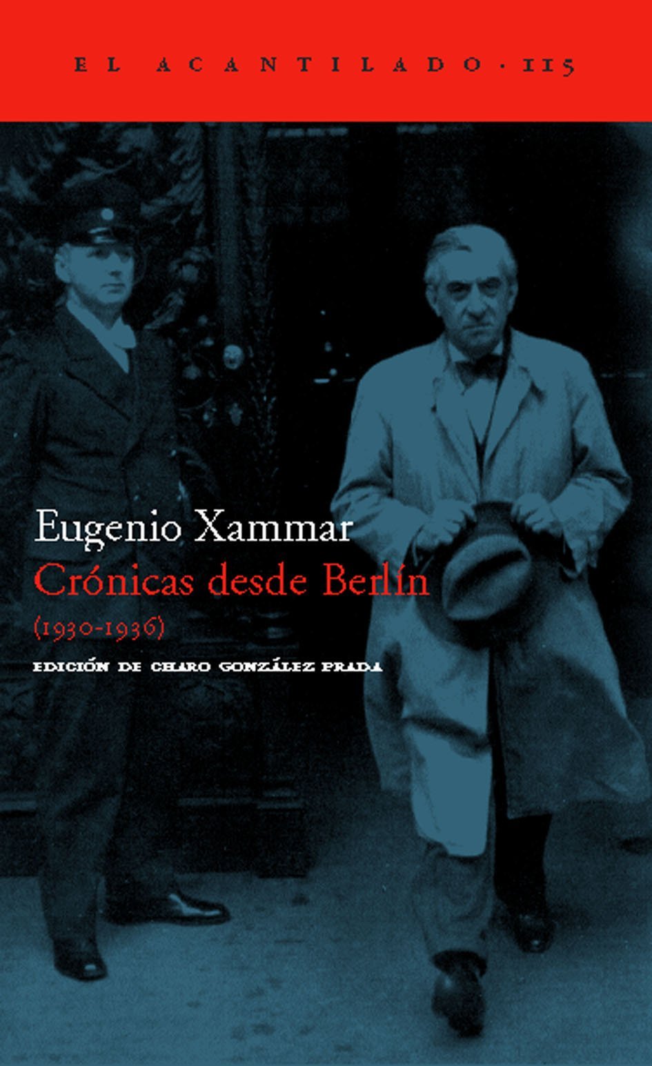 Crónicas desde Berlín (1930-1936) (El Acantilado)