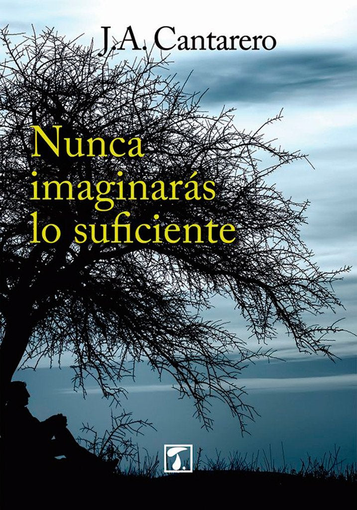 Nunca imaginarás lo suficiente (CRIANZA)