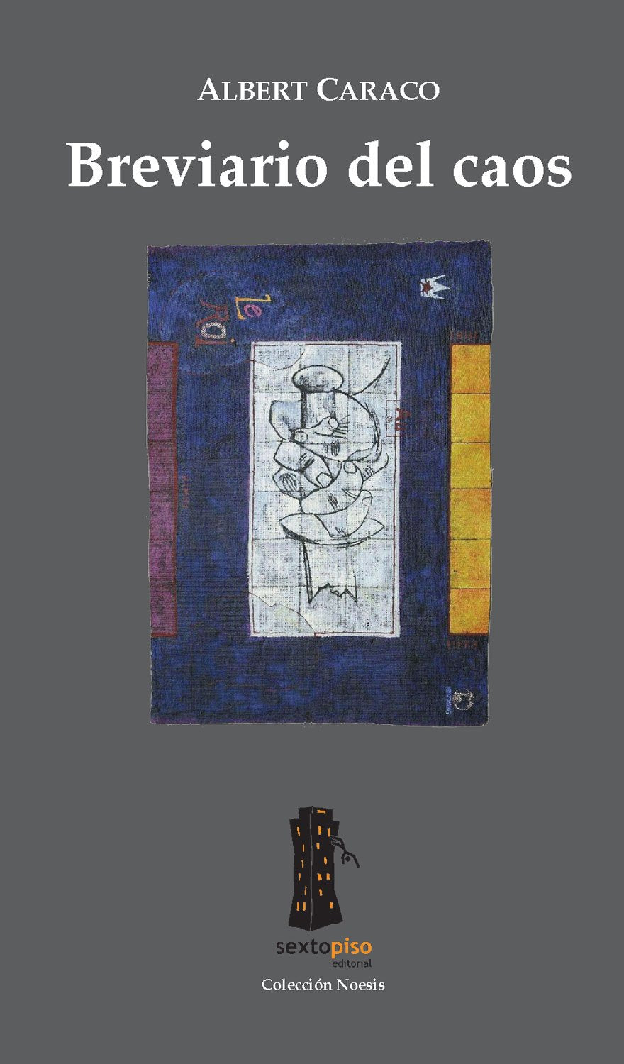 Breviario Del Caos: 03 (Ensayo Sexto Piso)