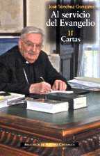 Al servicio del Evangelio. II. Cartas: 2 (FUERA DE COLECCIÓN)