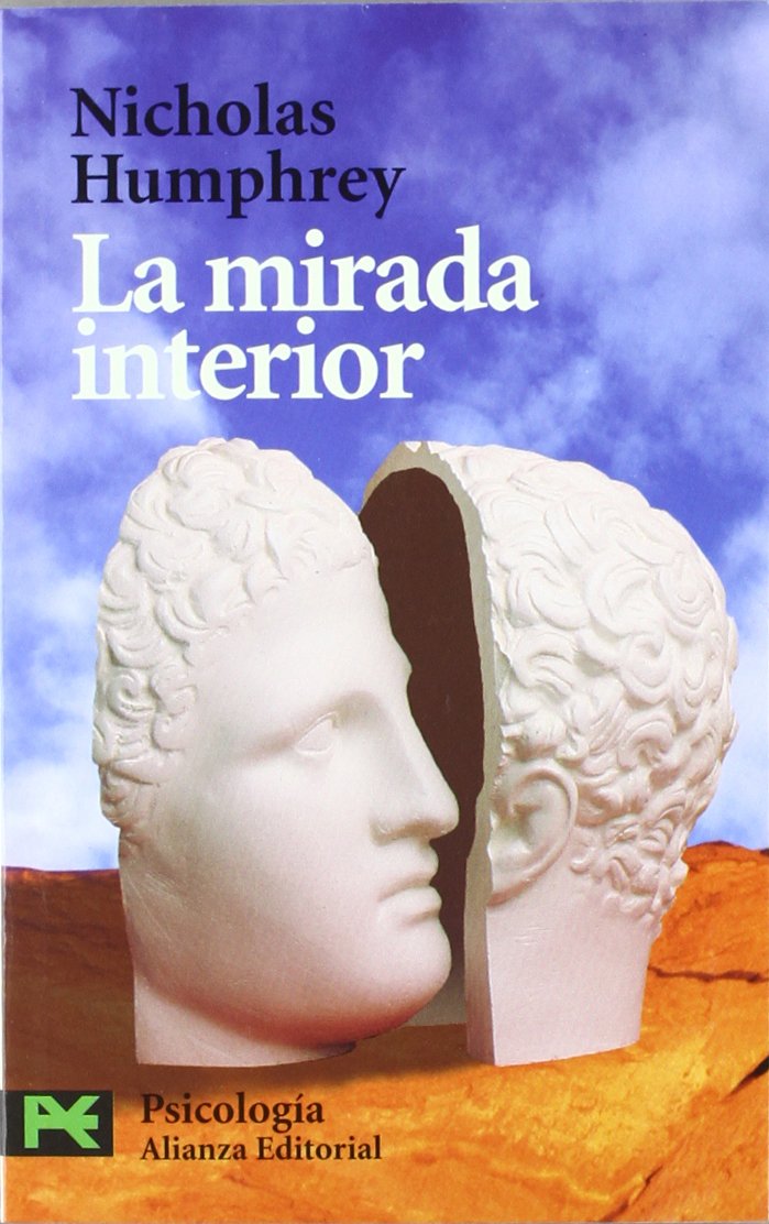 La mirada interior (El Libro De Bolsillo - Ciencias Sociales)