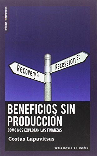 BENEFICIOS SIN PRODUCCION (SIN COLECCION)