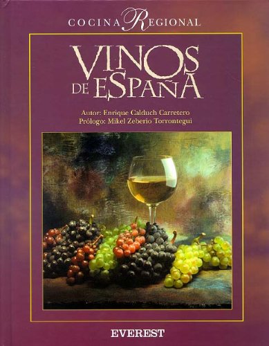 Vinos de España (Lo mejor de la cocina regional)