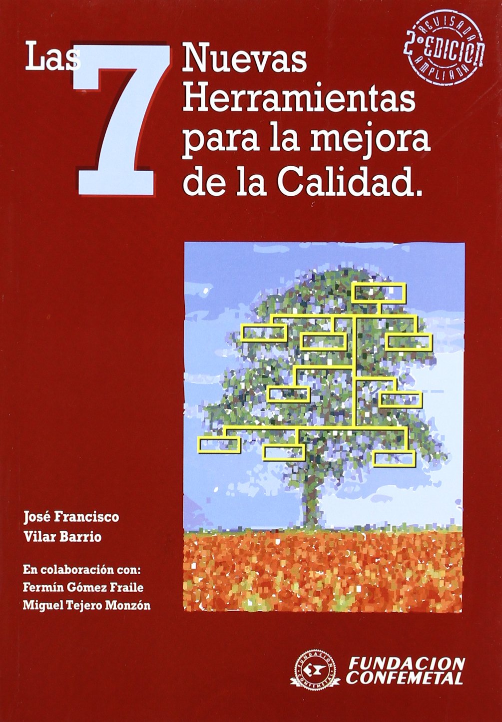 7 NUEVAS HERRAM.PARA MEJOR.CALIDAD (SIN COLECCION)