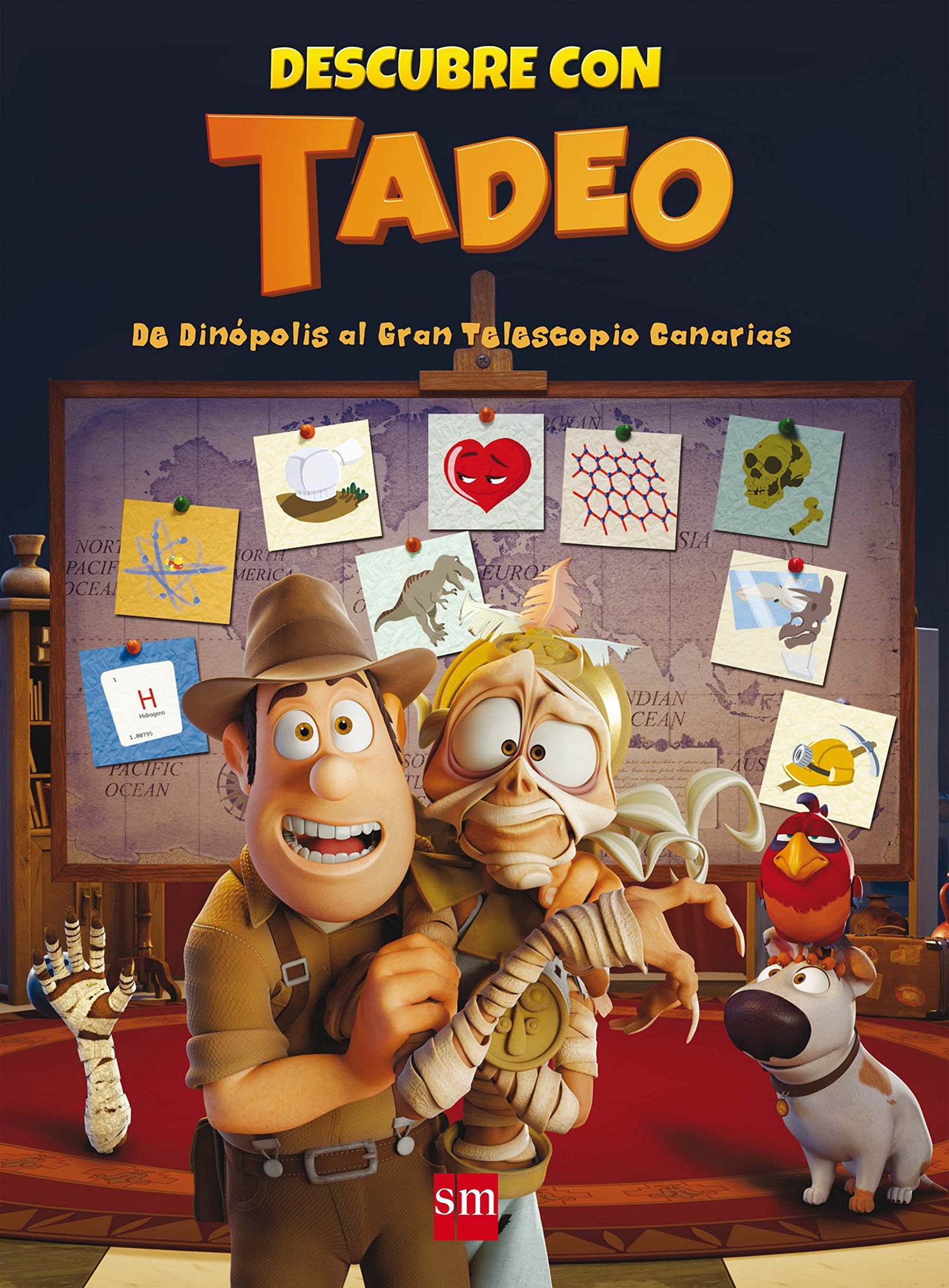 Descubre con Tadeo: de Dinópolis al Gran Telescopio de Canarias (Tadeo Jones)