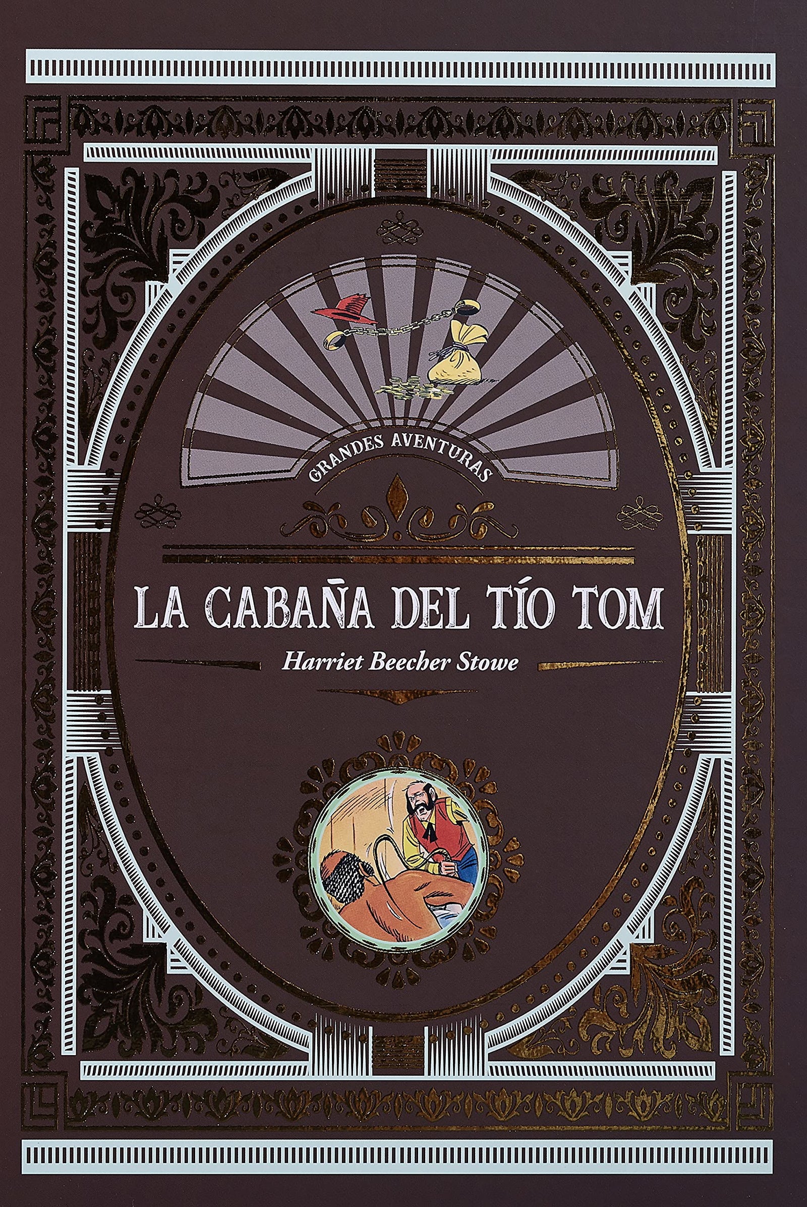 CABAÑA DEL TIO TOM, LA (GRANDES AVENTURAS)