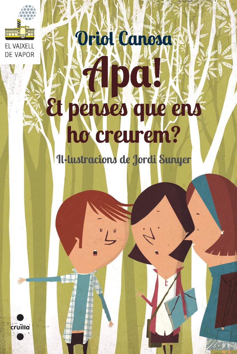 Apa! Et penses que ens ho creurem?: 97 (El Barco de Vapor Blanca)