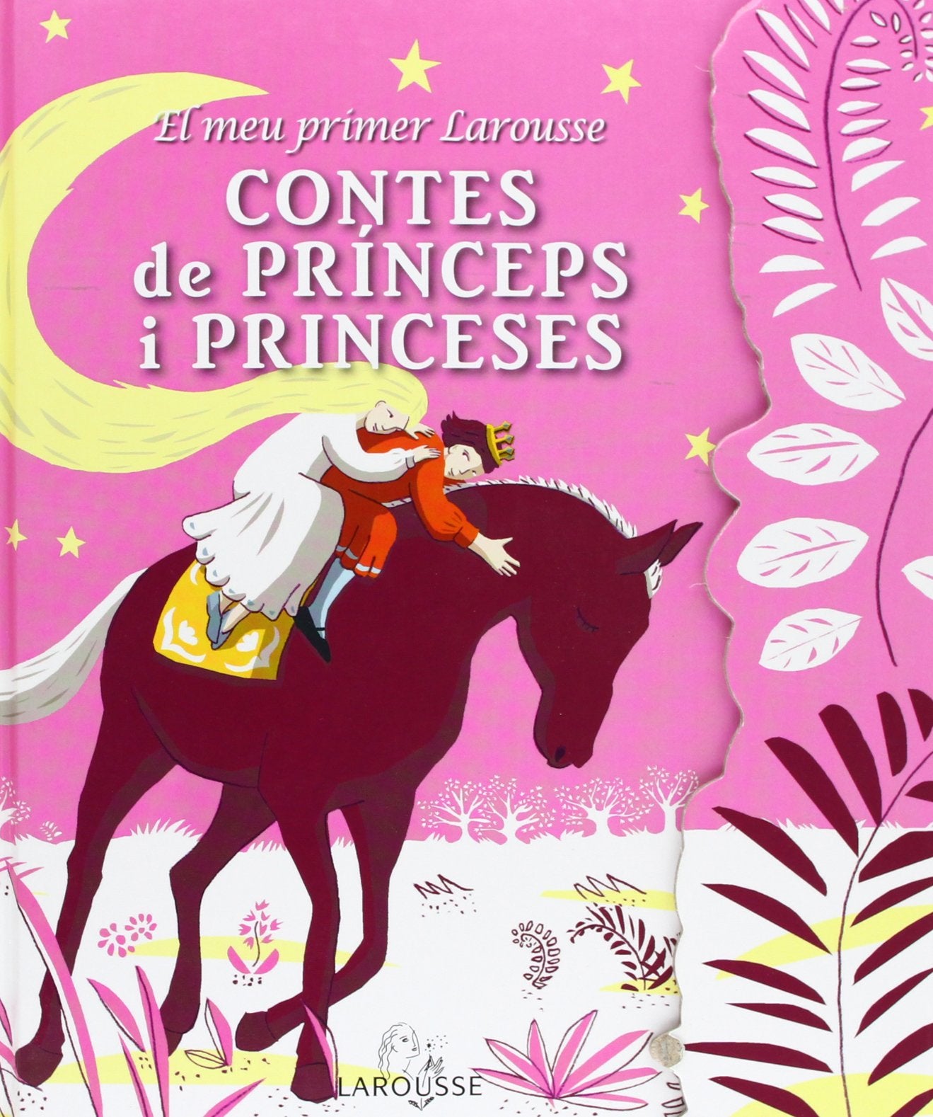 El meu primer Larousse de contes de prínceps i princesses (Larousse - Infantil / Juvenil - Catalán - A Partir De 5/6 Años)
