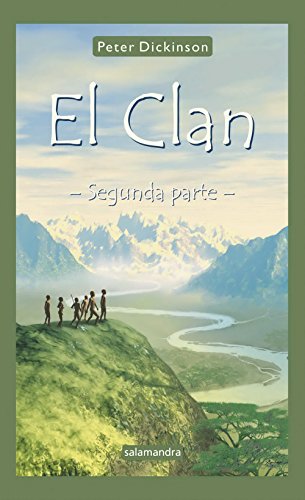 El clan - Segunda parte: Las historias de Ko y Mana (Narrativa Joven)
