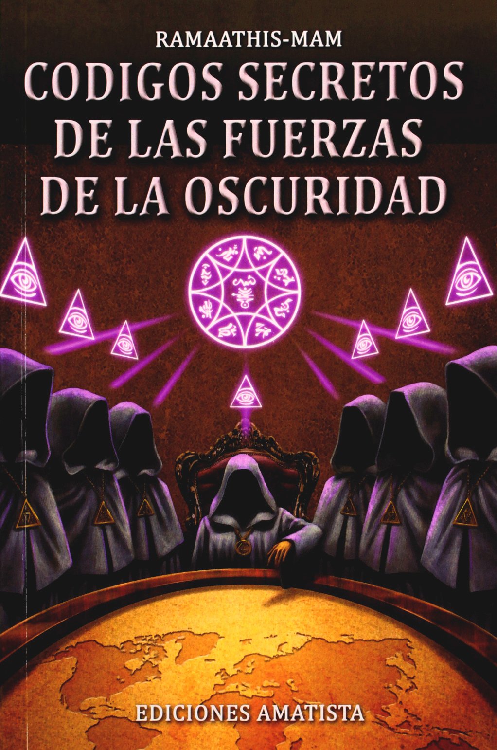 Códigos Secretos de las Fuerzas de la Oscuridad (SIN COLECCION)