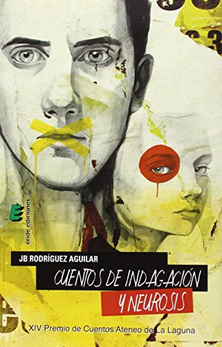Cuentos de indignación y neurosis (SIN COLECCION)