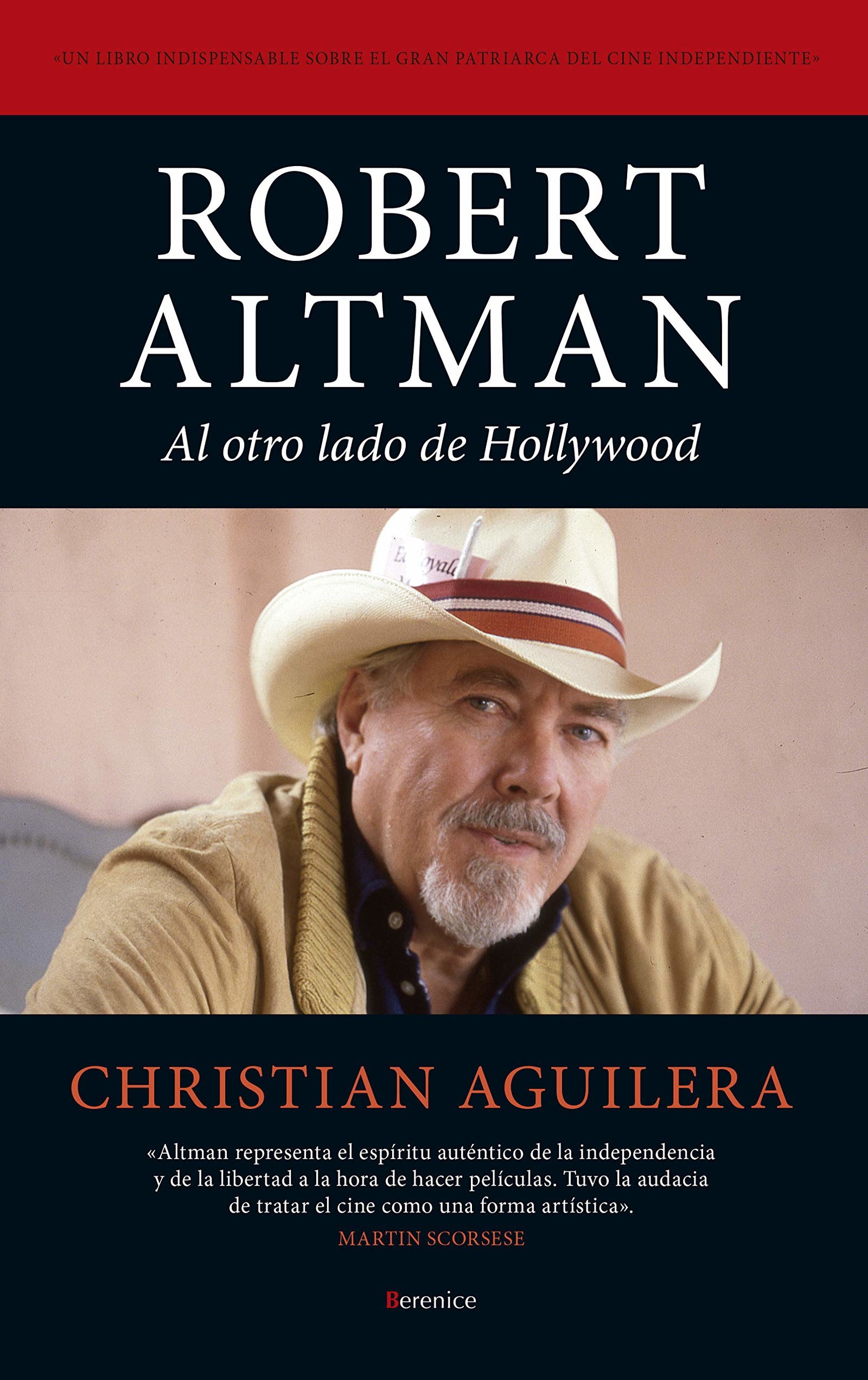 Robert Altman. Al Otro Lado De Hollywood: Al otro lado de Hollywood / Across from Hollywood (Cine)