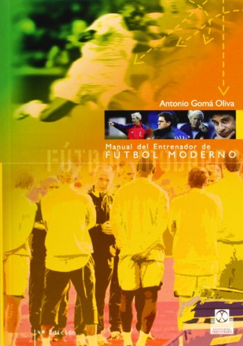 Manual del entrenador de fútbol moderno