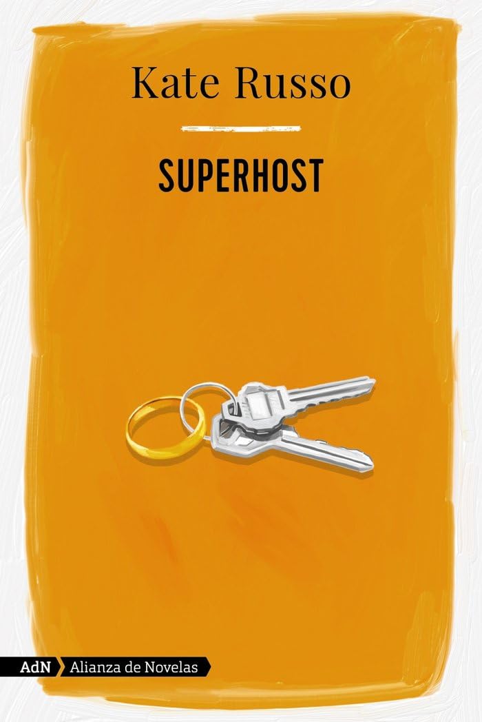 Superhost (AdN): 210 (AdN Alianza de Novelas)