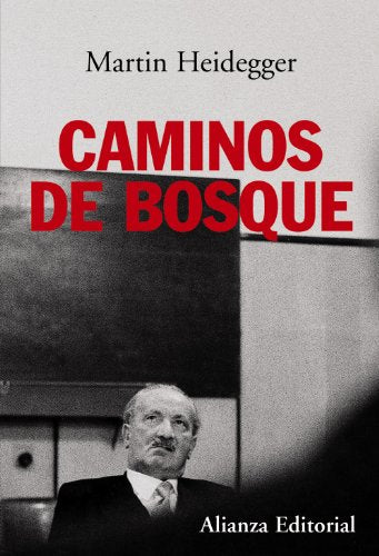 Caminos de bosque, Alianza Editorial (Alianza Ensayo)