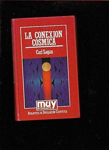 LA CONEXION COSMICA