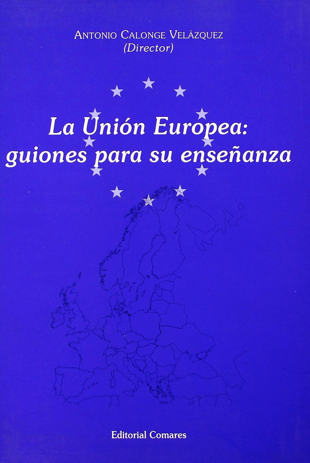UNION EUROPEA:GUIONES ENSE?ANZA (SIN COLECCION)