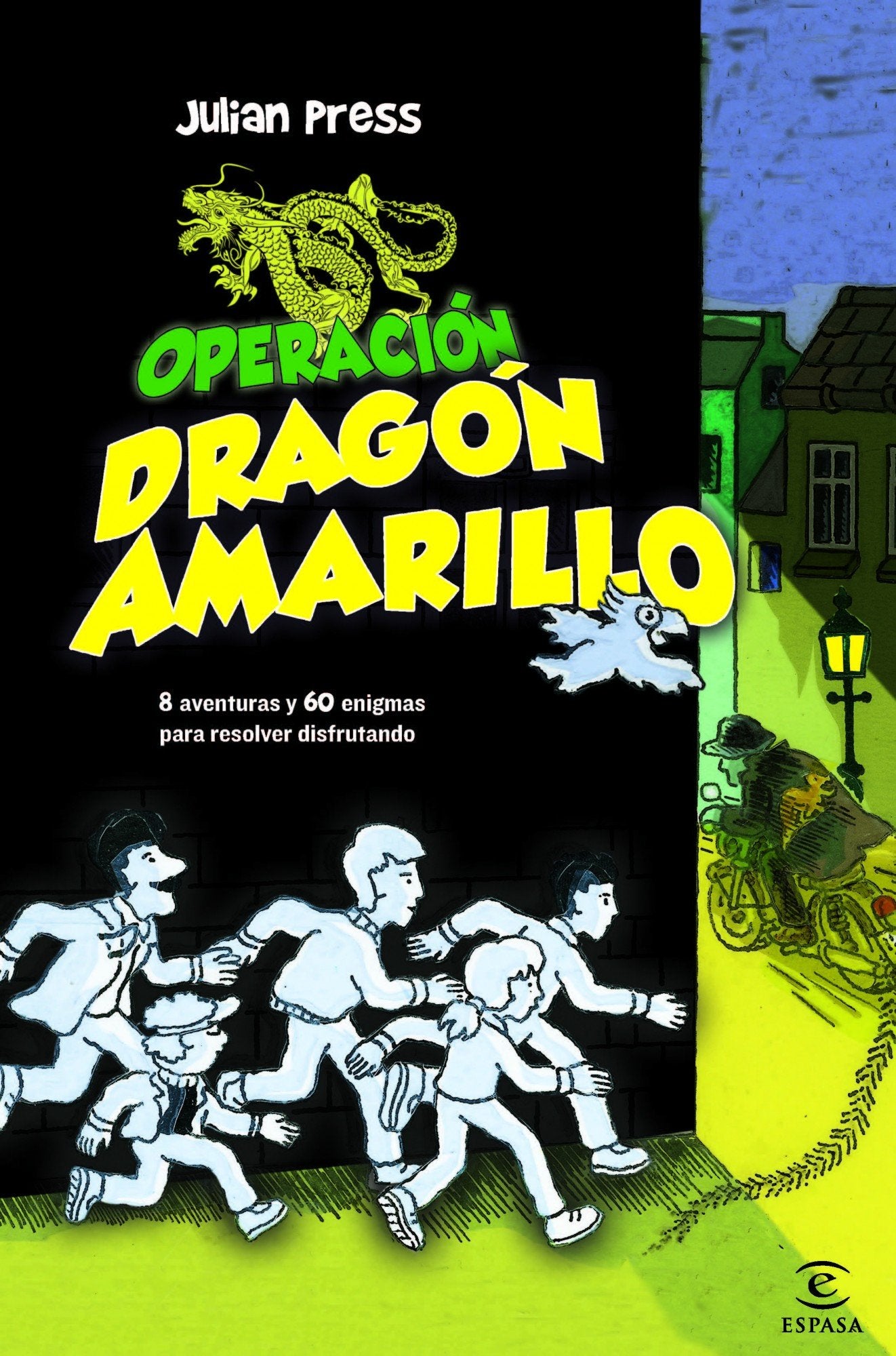 Operación Dragón Amarillo (ESPASA JUVENIL)