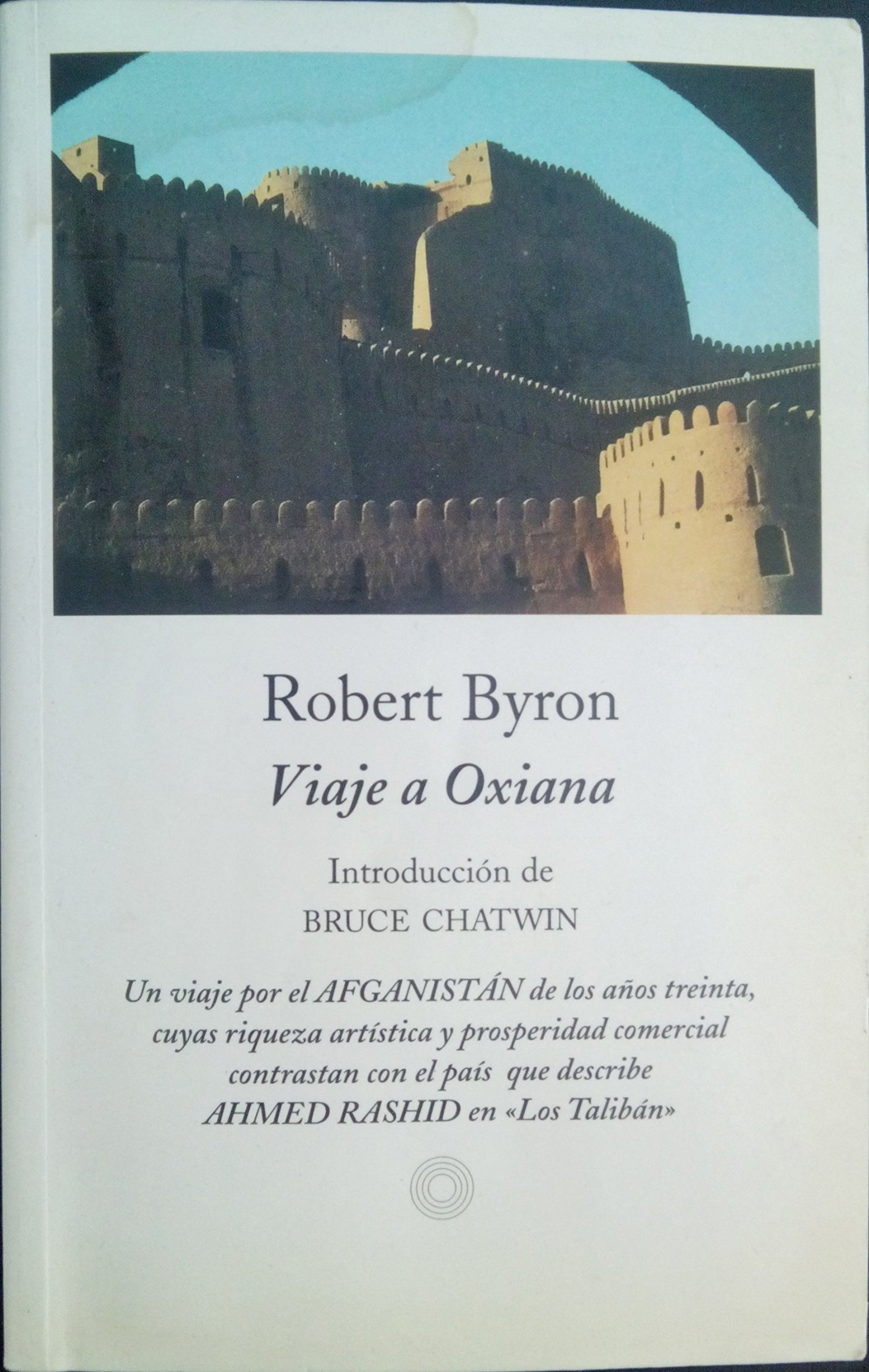 Viaje a Oxiana (EDICIONES DE BOLSILLO)