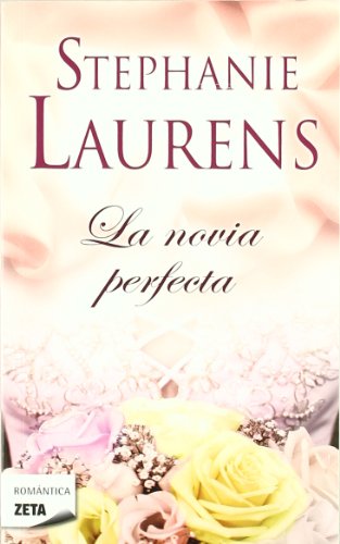 La novia perfecta (Los Cynster 11)