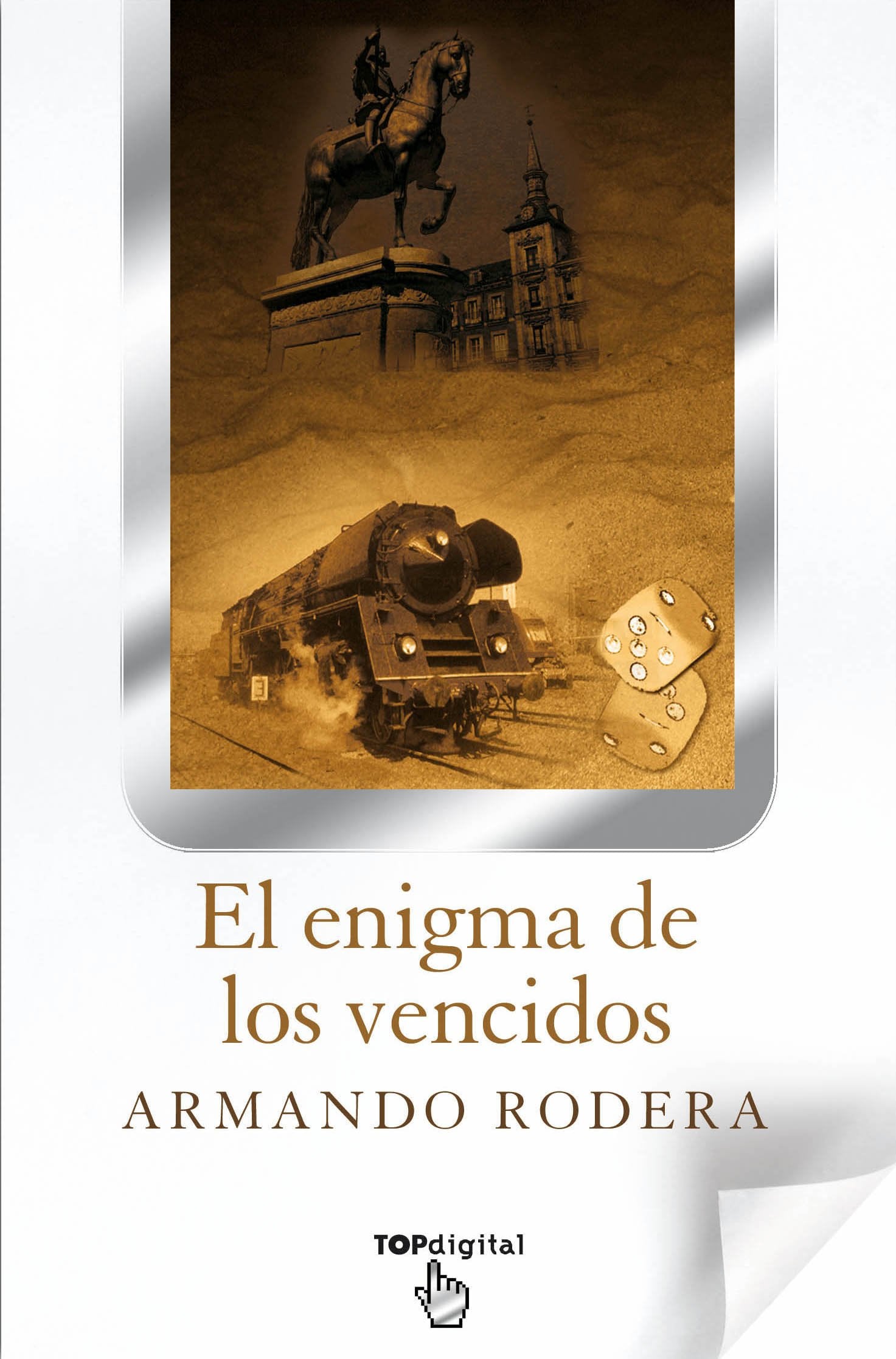 EL Enigma de los vencidos (B DE BOLSILLO)