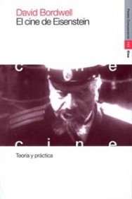 El cine de Eisenstein: Teoría y práctica: 1 (Comunicación)