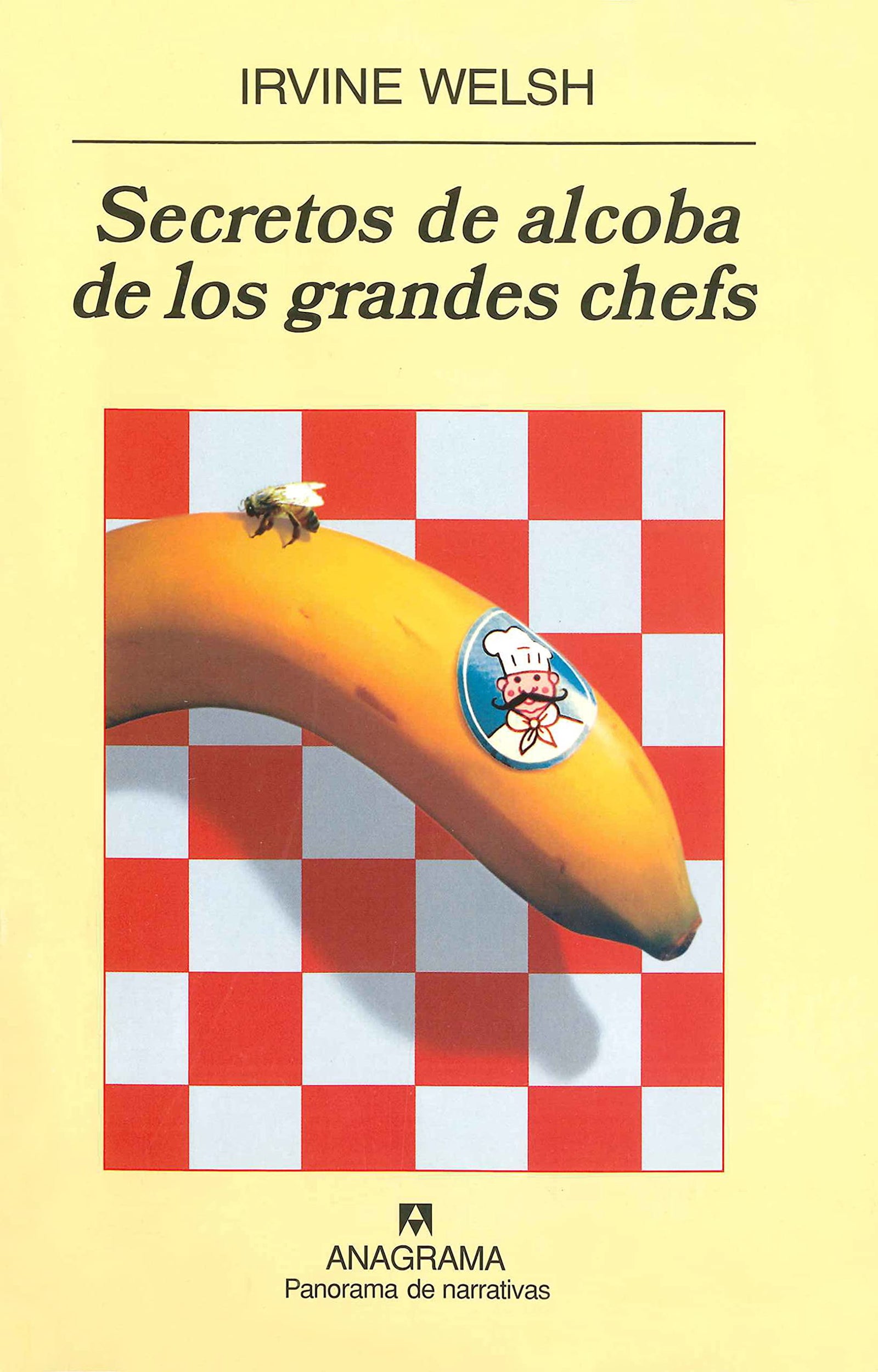 Secretos de alcoba de los grandes chefs: 680 (Panorama de narrativas)