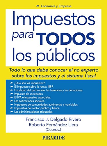 Impuestos para todos los públicos (ECONOMIA Y EMPRESA)