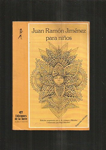 Juan Ramon Jimenez Para Ninos (POESIA PARA NINOS/JUAN RAMON JIMENEZ FOR CHILDREN)