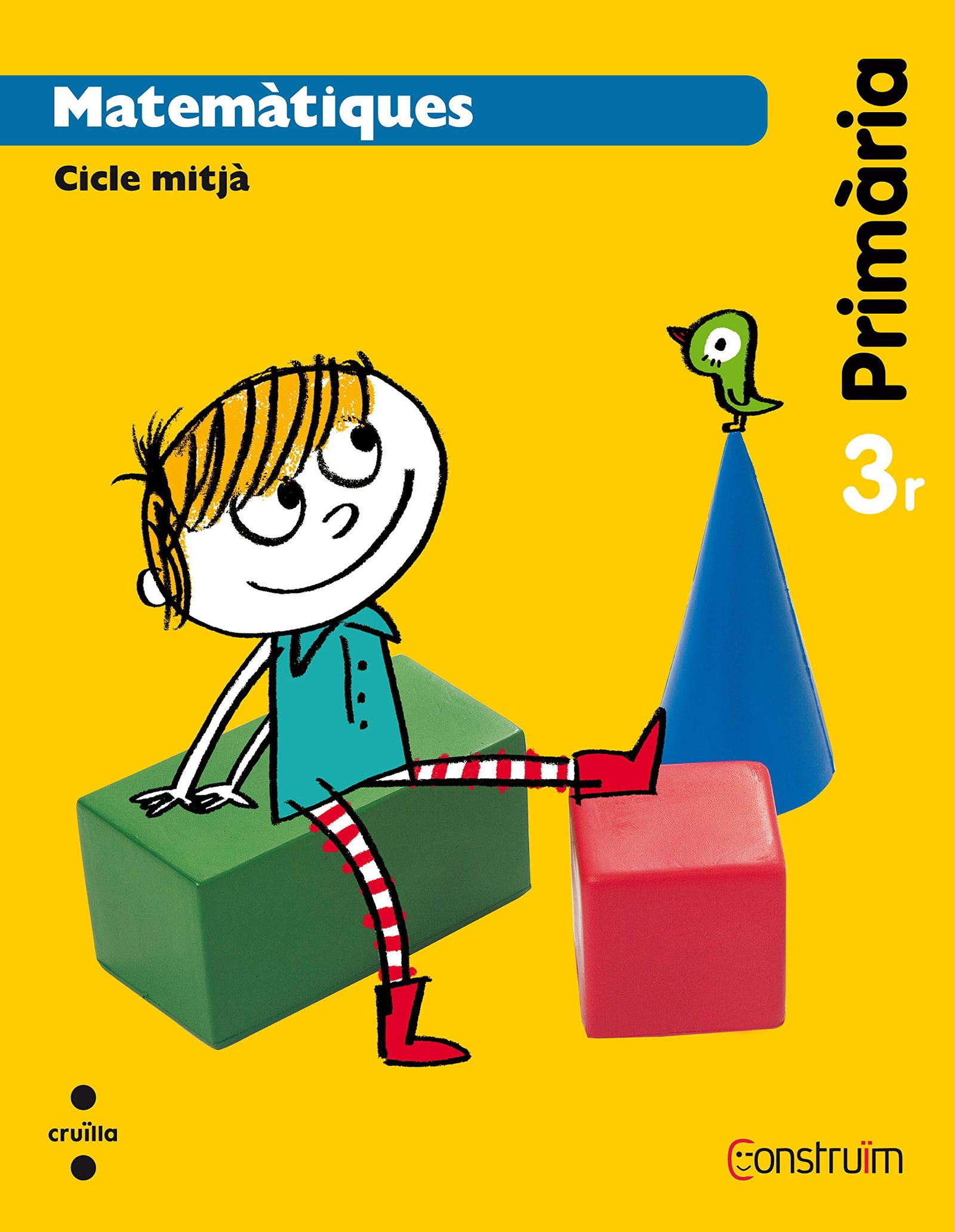 Matemàtiques. 3 Primària. Construïm - 9788466134606 (CONSTRUIM)