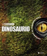 Objetivo:dinosaurio: 000 (NO FICCIÓN INFANTIL)