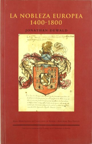 La nobleza europea 1400-1800 (Títulos en coedición y fuera de colección)