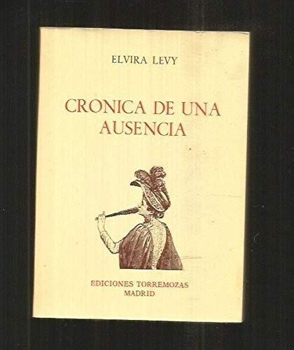 Crónica de una ausencia