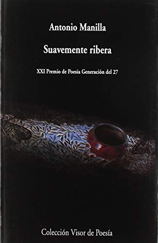 Suavemente ribera: 1062 (visor de Poesía)