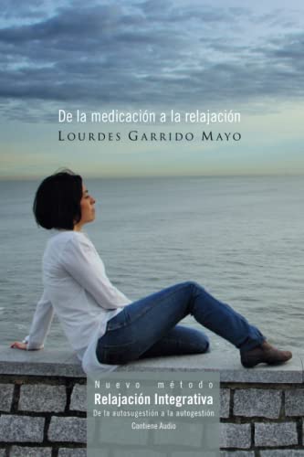 De la medicacion a la relajacion