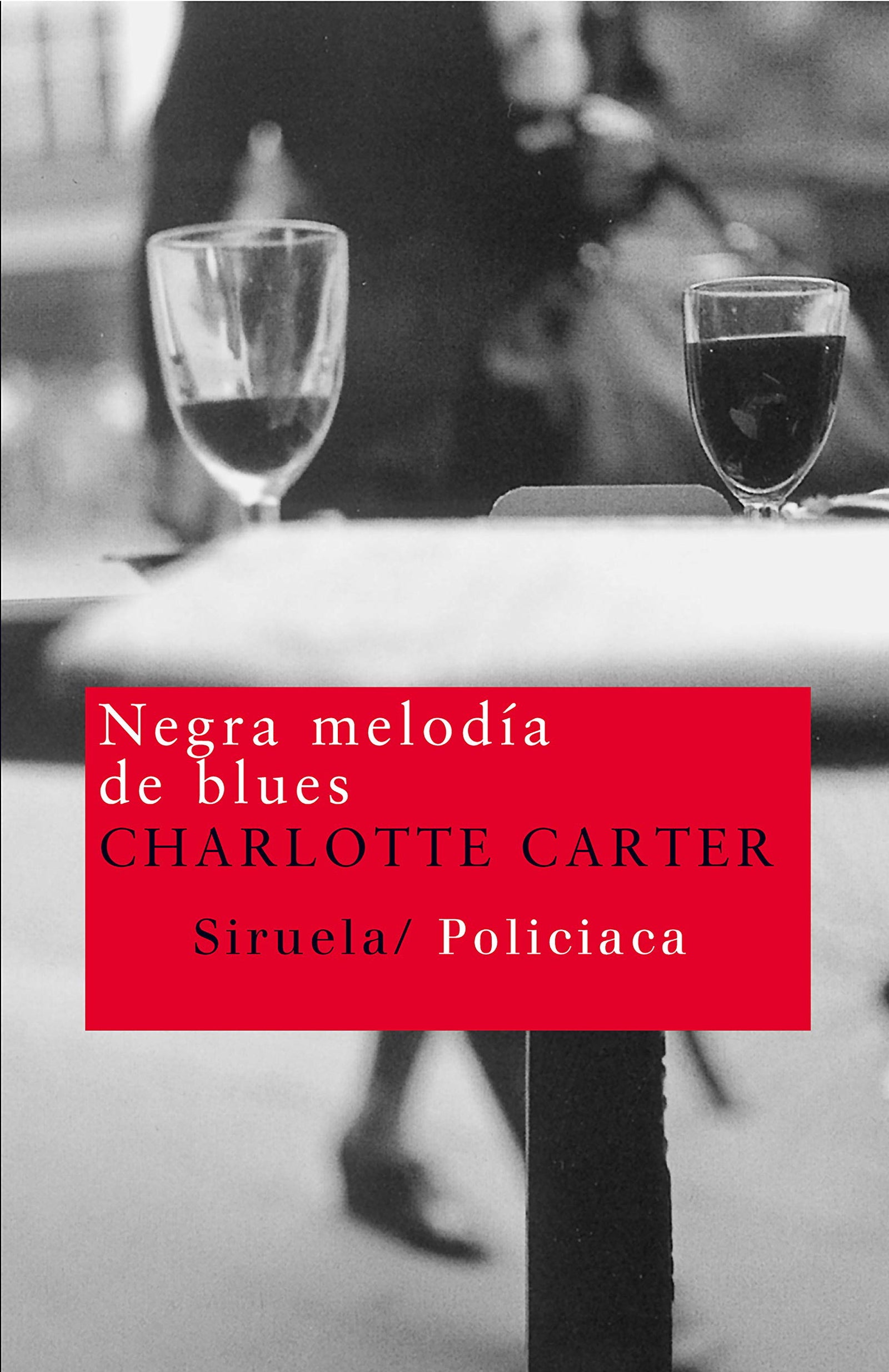 Negra melodía de blues: 79 (Nuevos Tiempos)