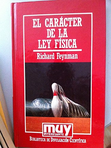 El carácter de la ley física