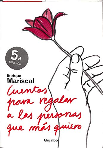 Cuentos para regalar a las personas que más quiero (AUTOAYUDA SUPERACION)