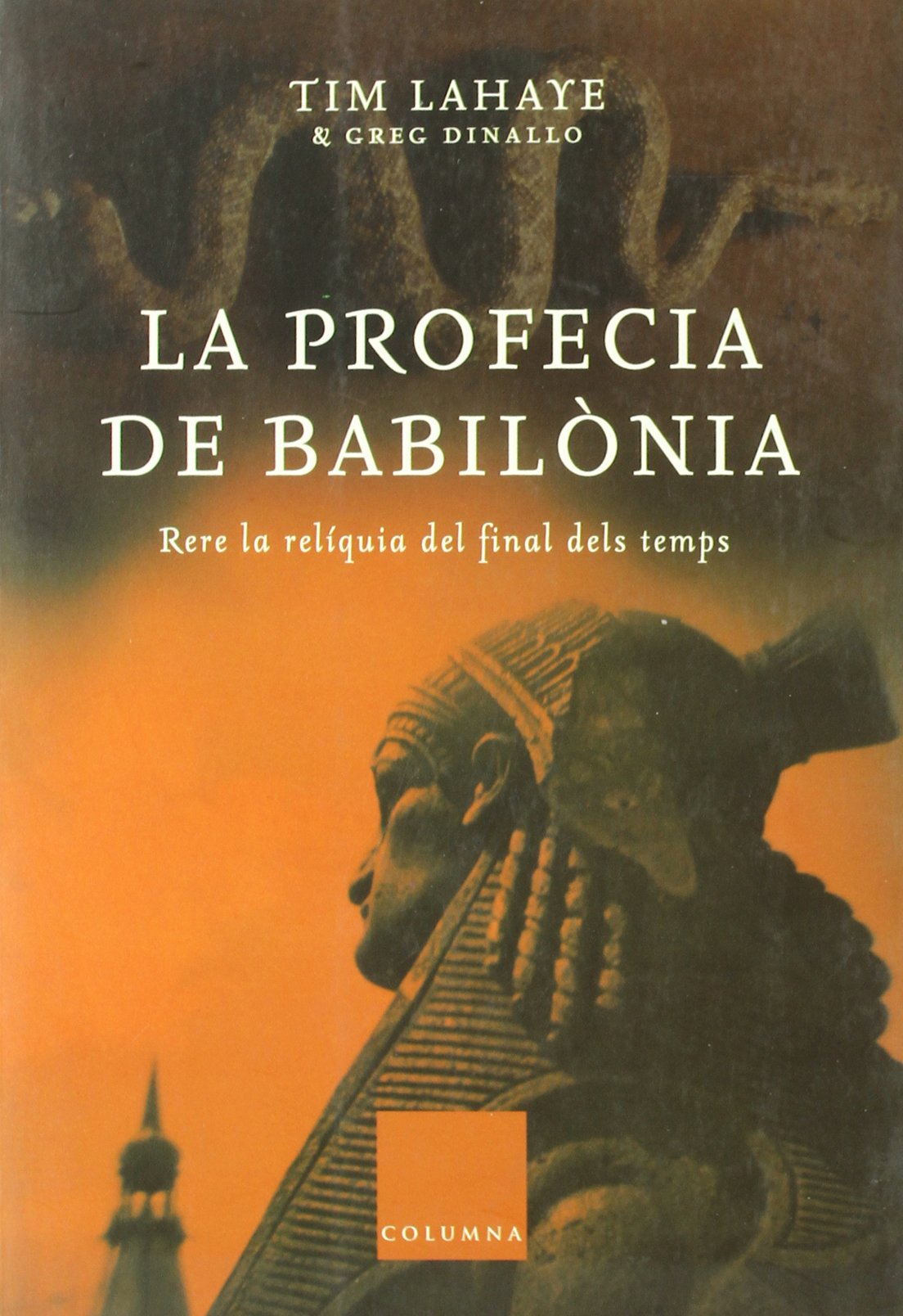 La profecia de Babilònia (Clàssica)