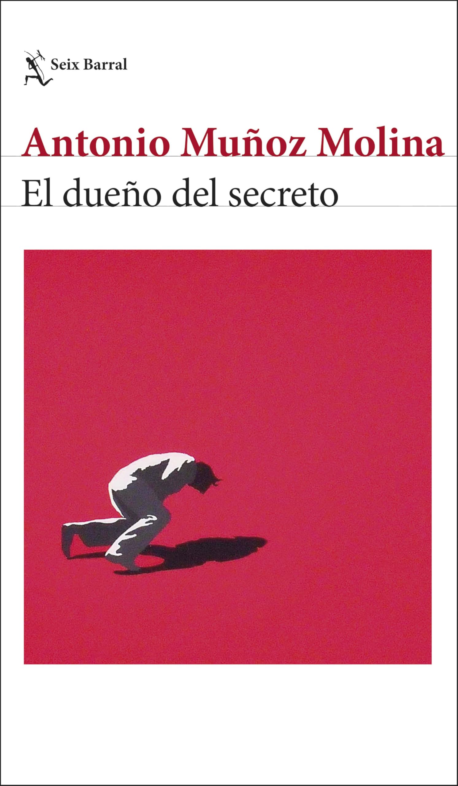 El dueño del secreto (Biblioteca Breve)