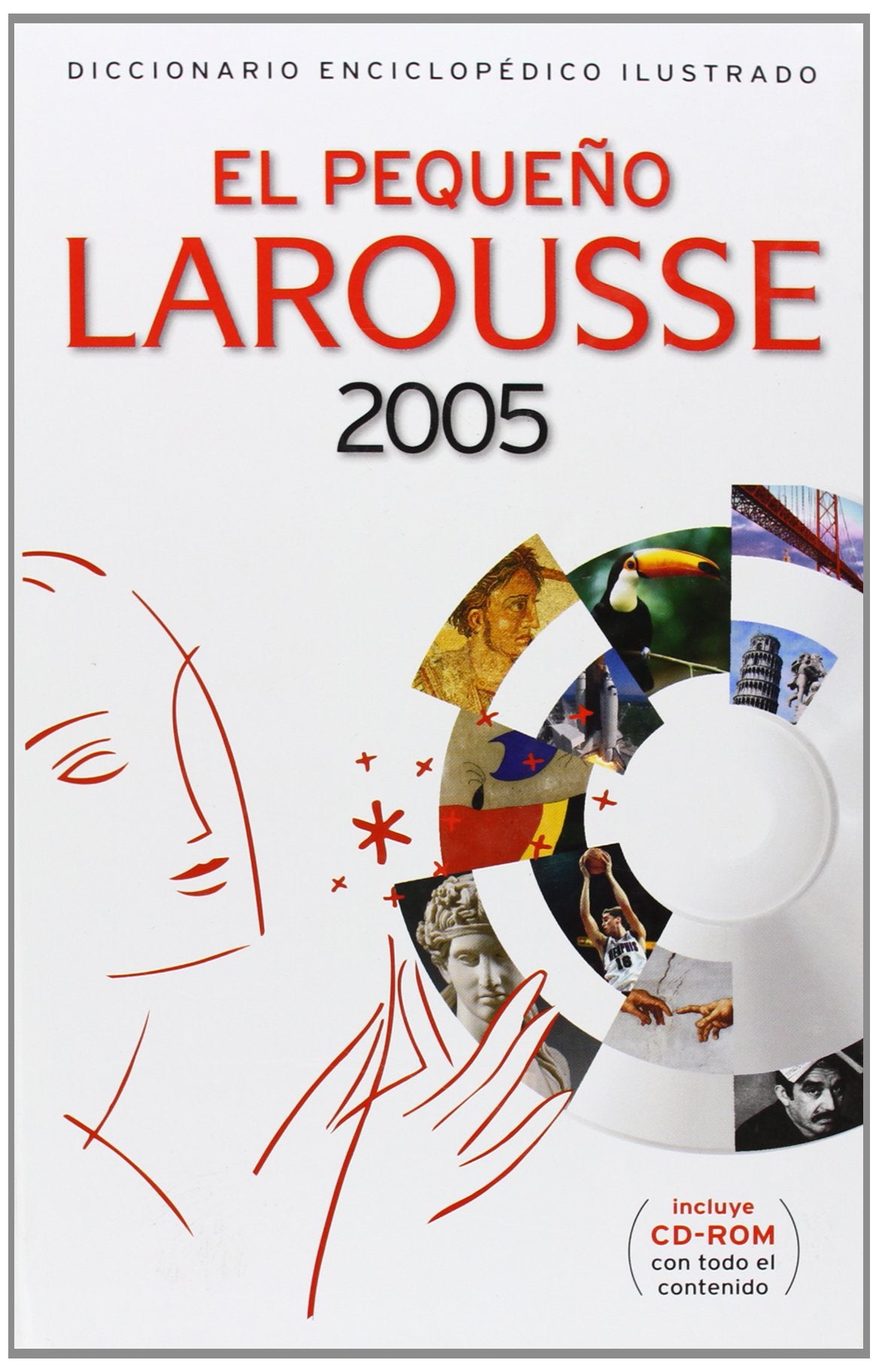 DICC.PEQUE?O LAROUSSE 2005+CD (SIN COLECCION)